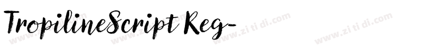 TropilineScript Reg字体转换 TropilineScript Reg字体转换